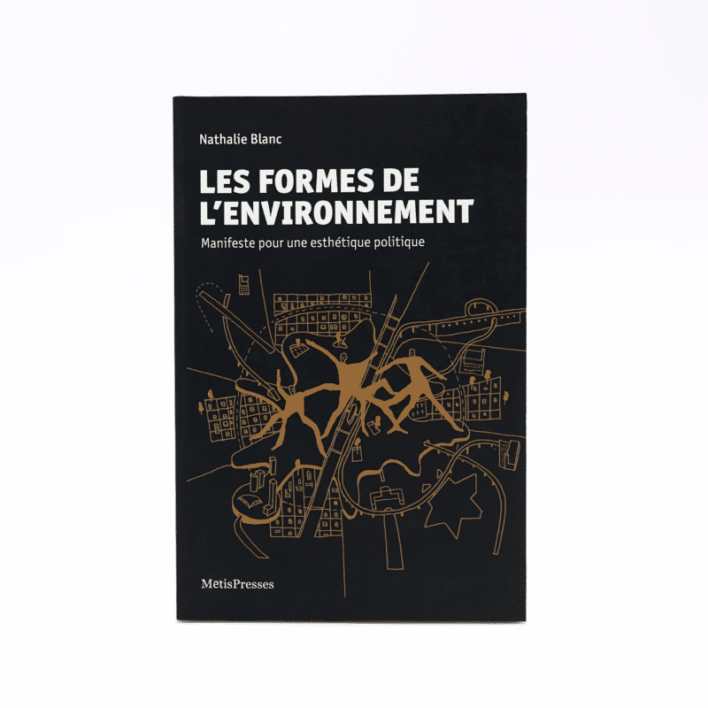 Les formes de l‘environnement