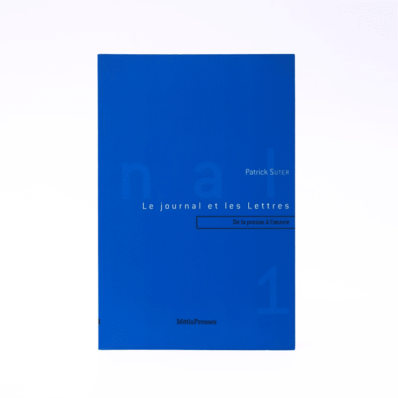 Le journal et les lettres 1