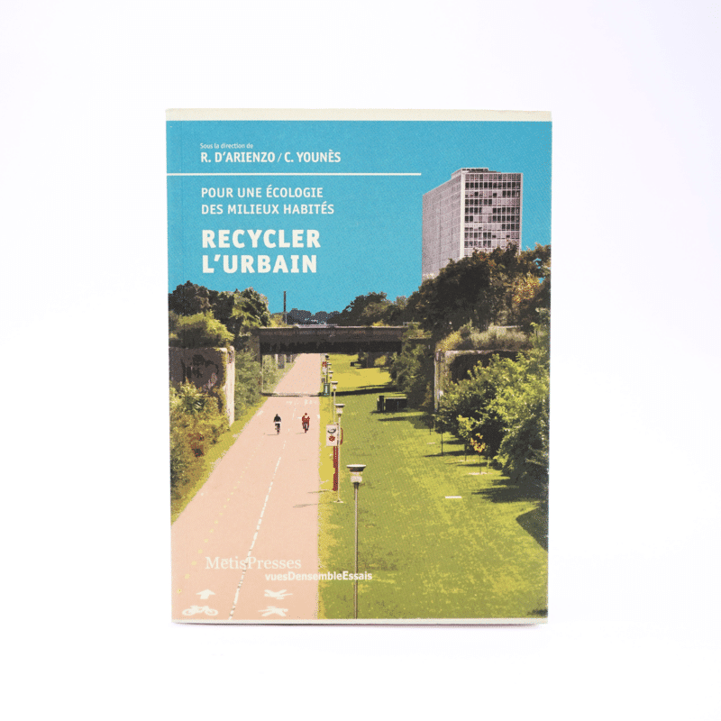 Recycler l'urbain