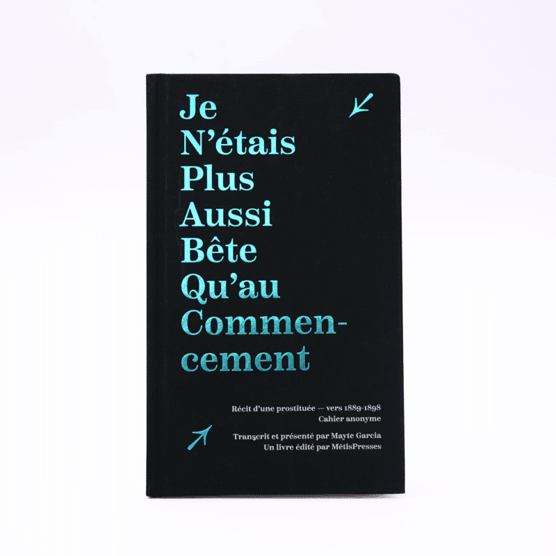 Je n'étais plus aussi bête qu'au commencement