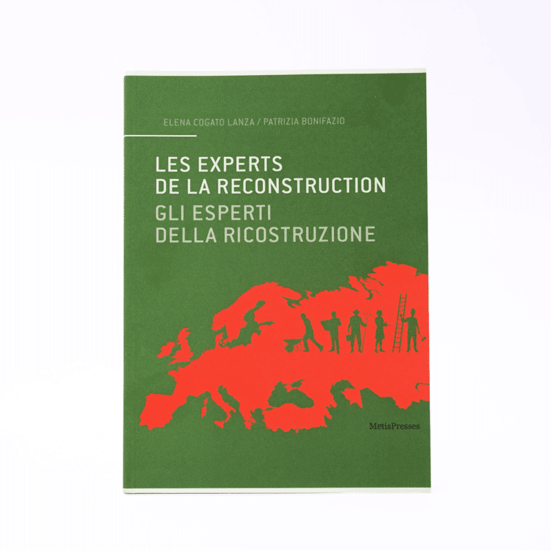 Les experts de la reconstruction / Gli esperti della ricostruzione