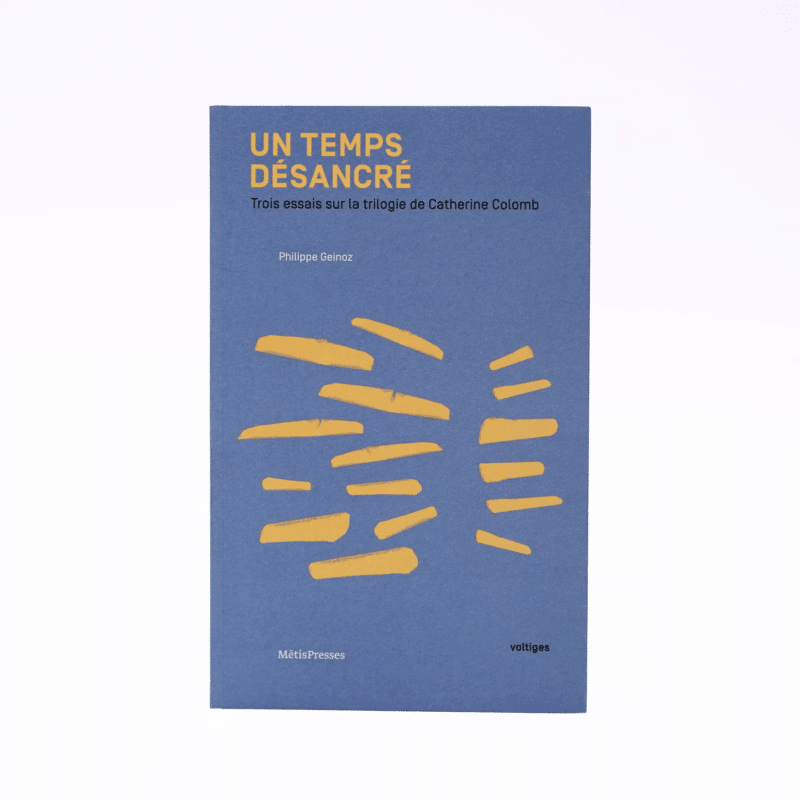 Un temps désancré