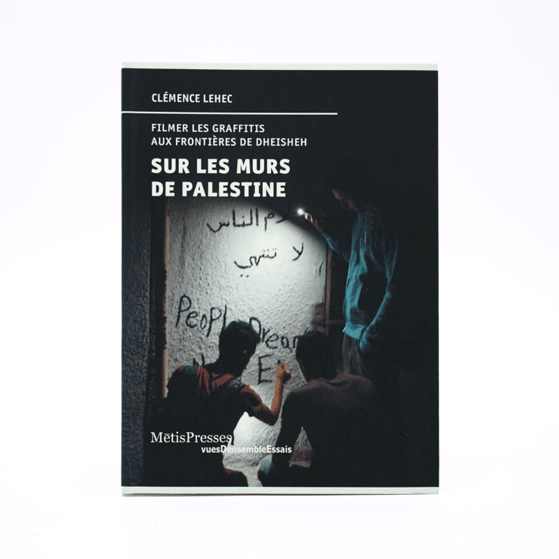 Sur les murs de Palestine